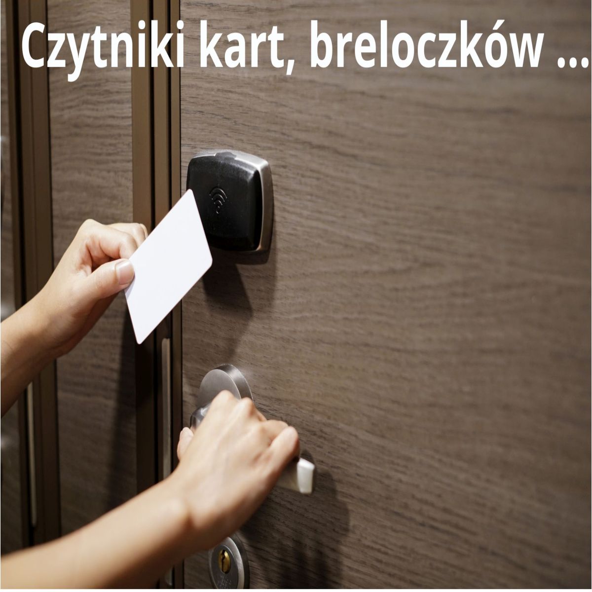 CZYTNIKI KART, BRELOCZKÓW RFID